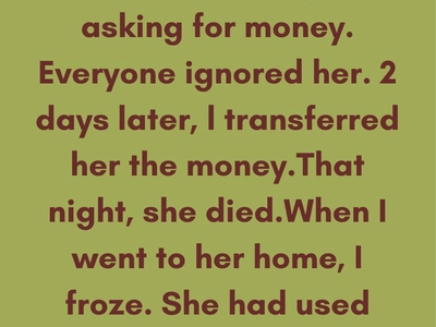 My Grandma Asked for Money Before She Passed — What She Did With It Broke My Heart